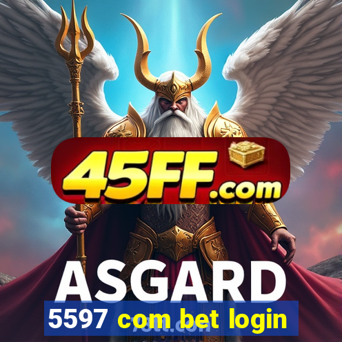 5597 com bet login